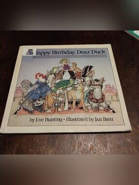 'Happy Birthday, Dear Duck' by Eve Bunting